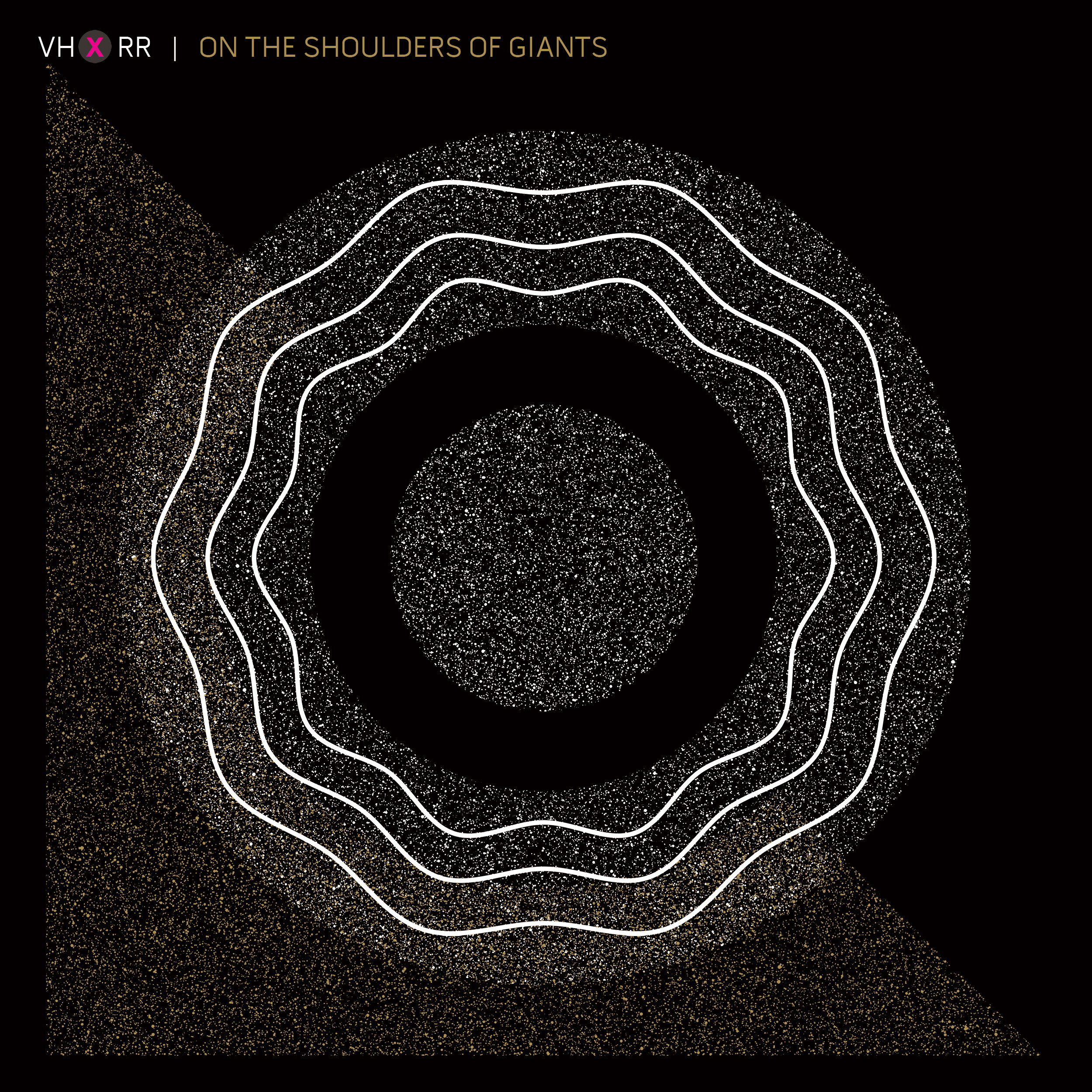 VH x RR – On The Shoulders of Giants project artwork